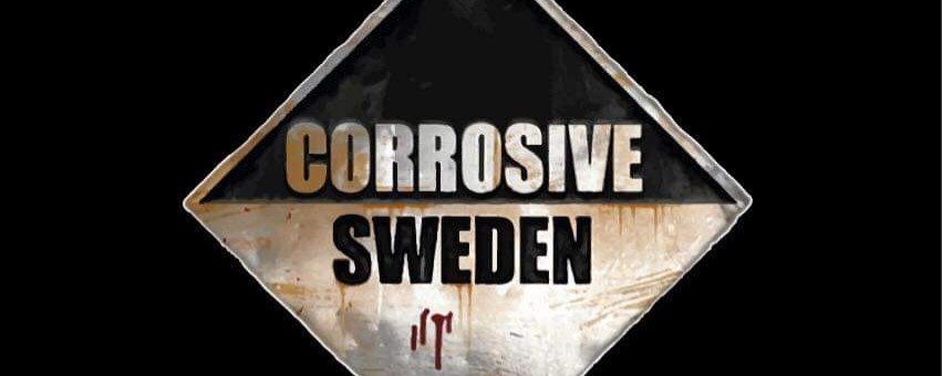 Corrosive Sweden